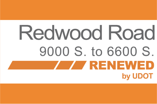 An orange and white sign reads: Redwood Road 9000 S. to 6600 S. RENEWED by UDOT in bold gray and orange text, indicating a road update or renovation.