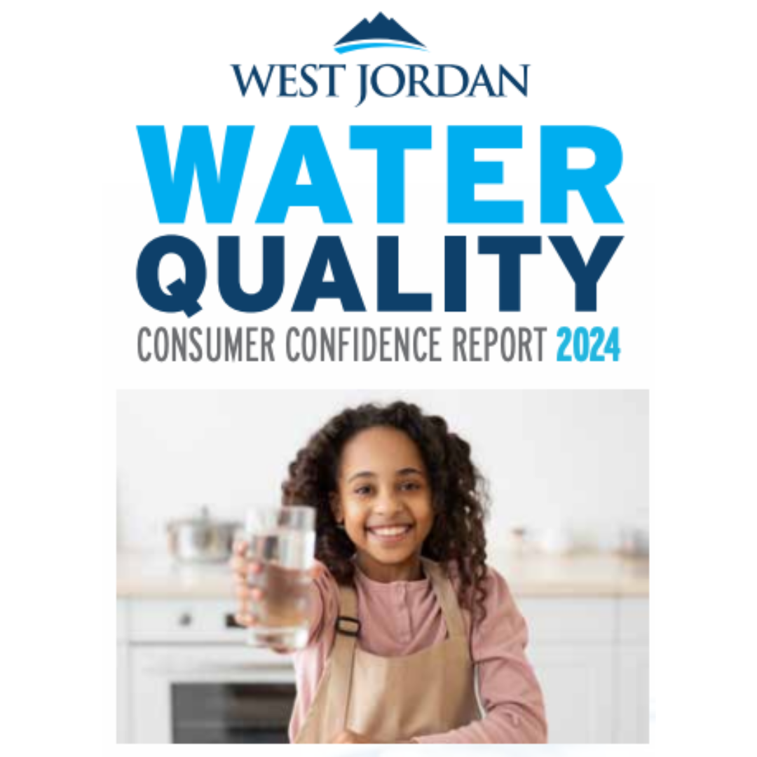 A young girl in a kitchen holds a glass of water, smiling at the camera. Text above reads West Jordan Water Quality Consumer Confidence Report 2024 with a mountain logo.